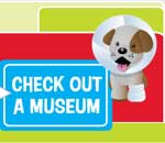 Check out a museum pass with the Macy's Museum Adventure Pass program. 